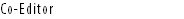 Co-Editor
